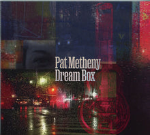 Load image into Gallery viewer, Pat Metheny : Dream Box (CD, Album)
