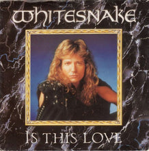Load image into Gallery viewer, Whitesnake : Is This Love (7", Single, Pap)
