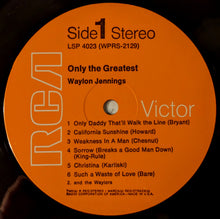 Load image into Gallery viewer, Waylon Jennings : Only The Greatest (LP, Album, RE)
