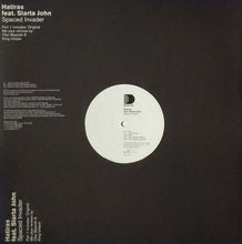 Load image into Gallery viewer, Hatiras Feat. Slarta John : Spaced Invader (Part 1) (12")
