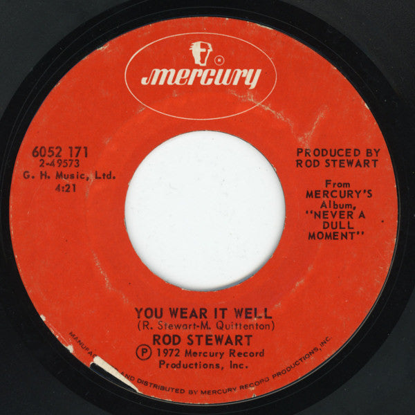 Rod Stewart : You Wear It Well / Lost Paraguayos (7