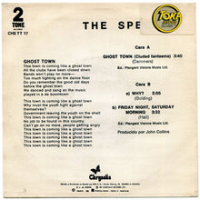 Load image into Gallery viewer, The Specials : Ghost Town = Ciudad Fantasma (7")
