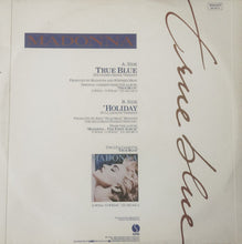 Load image into Gallery viewer, Madonna : True Blue (Extended Dance Version) (12&quot;, Single)
