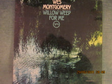 Load image into Gallery viewer, Wes Montgomery : Willow Weep For Me (LP, Album)
