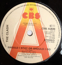 The Clash : Should I Stay Or Should I Go / Straight To Hell (7