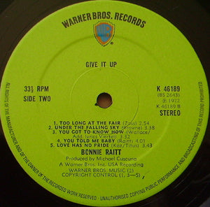 Bonnie Raitt : Give It Up (LP, Album, Gat)