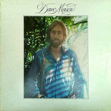 Load image into Gallery viewer, Dave Mason : Dave Mason (LP, Album)
