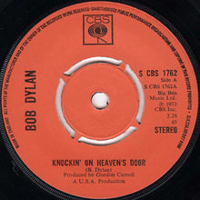 Load image into Gallery viewer, Bob Dylan : Knockin' On Heaven's Door (7", Single, Kno)
