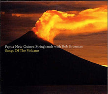 Load image into Gallery viewer, Papua New Guinea Stringbands With Bob Brozman : Songs Of The Volcano (CD, Album + DVD, D/Sided)

