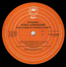 Load image into Gallery viewer, The Charlie Daniels Band : High Lonesome (LP, Album)
