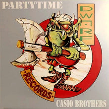 Load image into Gallery viewer, Casio Brothers : Partytime (12")
