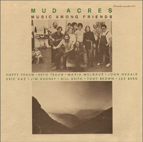 Mud Acres : Music Among Friends (LP, Album, RP)