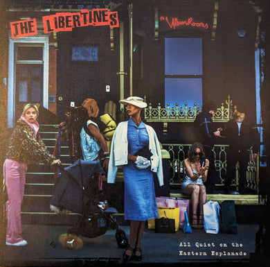 The Libertines : All Quiet on the Eastern Esplanade (LP, Album)