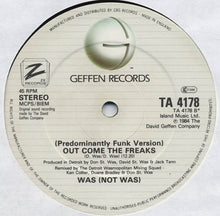 Load image into Gallery viewer, Was (Not Was) : (Return To The Valley Of) Out Come The Freaks - Remixed Version (12", Single)
