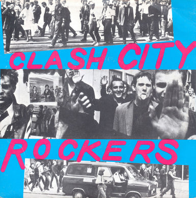 The Clash : Clash City Rockers (7