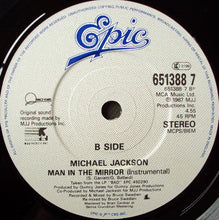 Load image into Gallery viewer, Michael Jackson : Man In The Mirror (7&quot;, Single)
