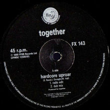 Load image into Gallery viewer, Together : Hardcore Uproar (12", Single)
