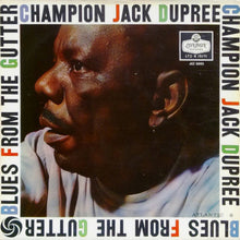 Load image into Gallery viewer, Champion Jack Dupree : Blues From The Gutter (LP, Mono)
