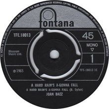 Load image into Gallery viewer, Joan Baez : A Hard Rain&#39;s A-Gonna Fall (7&quot;, EP, Mono, 3-p)
