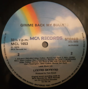 Lynyrd Skynyrd : Gimme Back My Bullets (LP, Album, RE)
