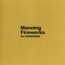Load image into Gallery viewer, MJ Lenderman : Manning Fireworks (CD, Album)
