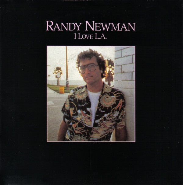 Randy Newman : I Love L.A. (7