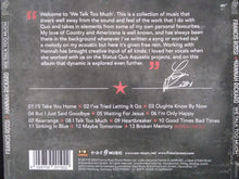 Load image into Gallery viewer, Francis Rossi ⋆ Hannah Rickard : We Talk Too Much (CD, Album, RE)
