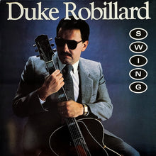 Load image into Gallery viewer, Duke Robillard : Swing (LP, Album)
