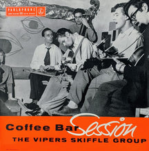Load image into Gallery viewer, The Vipers Skiffle Group : Coffee Bar Session (10")
