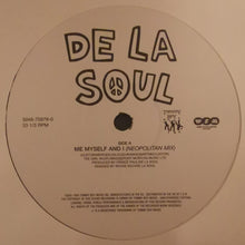 Load image into Gallery viewer, De La Soul : Me Myself And I (12", RP)
