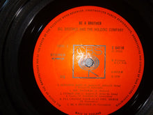 Load image into Gallery viewer, Big Brother And The Holding Co.* : Be A Brother (LP, Album)
