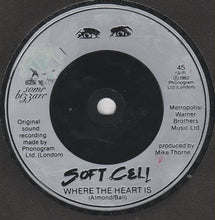 Load image into Gallery viewer, Soft Cell : Where The Heart Is (7", Single, Sil)
