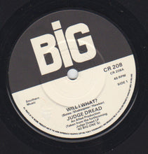 Load image into Gallery viewer, Judge Dread : Will I What? (7&quot;, Single)
