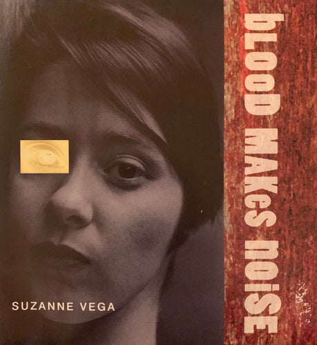 Suzanne Vega : Blood Makes Noise (7