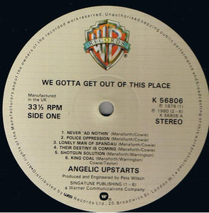 Angelic Upstarts : We Gotta Get Out Of This Place (LP, Album)