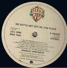 Load image into Gallery viewer, Angelic Upstarts : We Gotta Get Out Of This Place (LP, Album)
