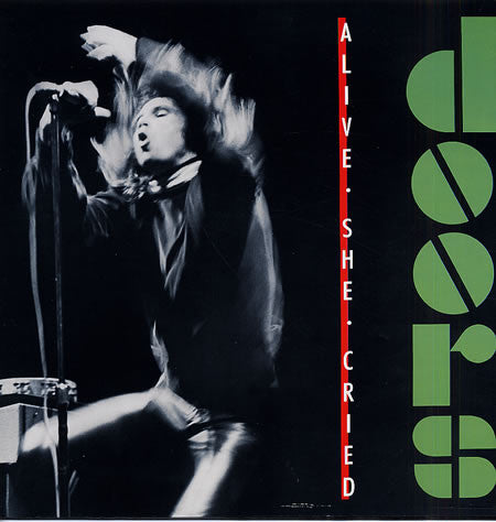 Doors* : Alive, She Cried (LP, RE)