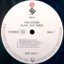 Load image into Gallery viewer, Doors* : Alive, She Cried (LP, RE)
