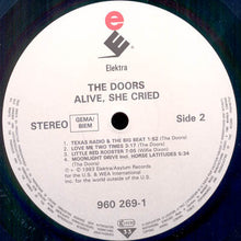 Load image into Gallery viewer, Doors* : Alive, She Cried (LP, RE)
