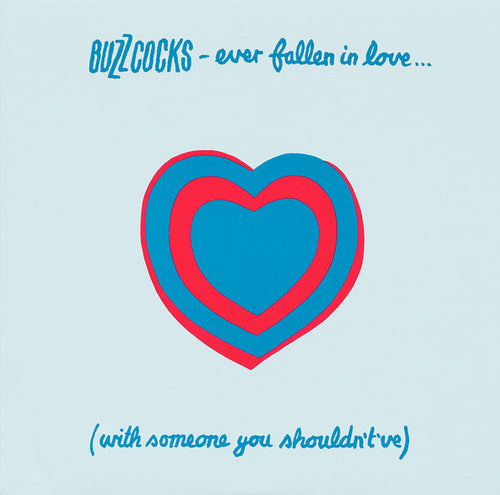 Buzzcocks : Ever Fallen In Love... (With Someone You Shouldn't've?) (7