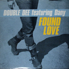 Load image into Gallery viewer, Double Dee Featuring Dany : Found Love (12", Whi)
