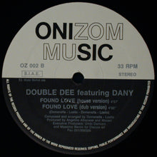 Load image into Gallery viewer, Double Dee Featuring Dany : Found Love (12", Whi)
