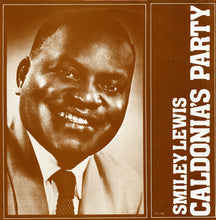 Load image into Gallery viewer, Smiley Lewis : Caldonia's Party (LP, Comp)
