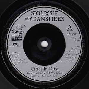 Siouxsie And The Banshees* : Cities In Dust (7", Single, Sil)