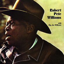Load image into Gallery viewer, Robert Pete Williams With Big Joe Williams : Robert Pete Williams With Big Joe Williams (LP, Album, Ltd, RE, RM, 180)
