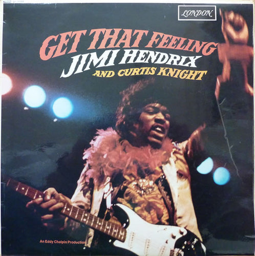 Jimi Hendrix And Curtis Knight : Get That Feeling (LP, Album)