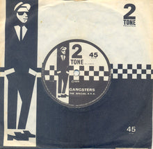 Load image into Gallery viewer, The Special A.K.A.* / The Selecter : Gangsters / The Selecter (7&quot;, Single, Pap)
