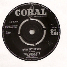 Load image into Gallery viewer, The Crickets (2) : More Than I Can Say / Baby My Heart (7", Single)
