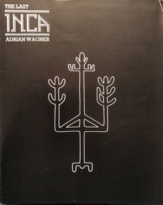 Adrian Wagner (2) : The Last Inca (LP, Album)
