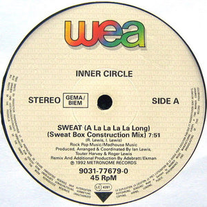 Inner Circle : Sweat (A La La La La Long) (12")